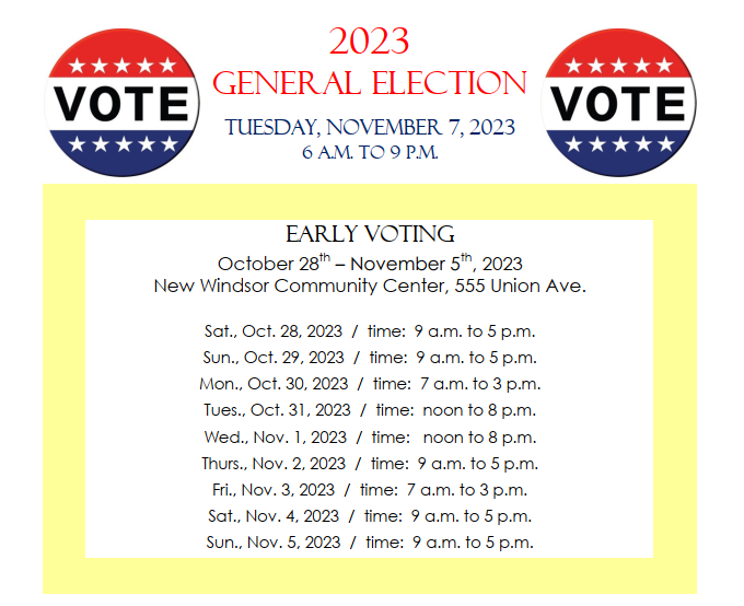 Town of New Windsor Press Releases Early Voting Dates & Hours 2023